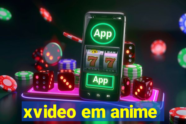 xvideo em anime